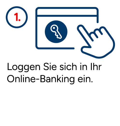 Login Online Banking 1. Loggen Sie sich in Ihr Online-Banking ein